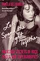 Let's Spend the Night Together: Backstage Secrets of Rock Muses and Supergroupies