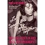 Let's Spend the Night Together: Backstage Secrets of Rock Muses and Supergroupies