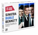 My Kind of Music: Sinatra, Buble', Be...