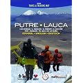 Putre - Lauca Reise und Wanderkarte Nordchile Ma�stab 1:100.000/ 1:30.000