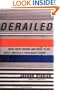 Derailed: What Went Wrong and What to Do About America's Passenger Trains