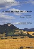 Hommes et pass� des Causses : Hommage � Georges Costantini