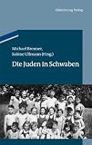 Produkt-Bild: Die Juden in Schwaben