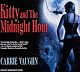Kitty and the Midnight Hour