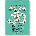 The New York Times, 36 Hours USA & Canada: Midwest & Great Lakes