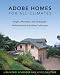 Adobe Homes for All Climates: Simple, Affordable, and Earthquake-Resistant Natural Building Techniques