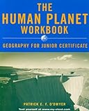 The human planet workbook : geography for Junior Certificate