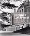 England's Lost Houses: From the Archives of Country Life