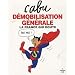 D�mobilisation g�n�rale : La France qui doute