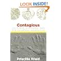 Contagious: Cultures, Carriers, and the Outbreak Narrative (John Hope Franklin Center Books)