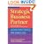Strategic Business Partner: Aligning People Strategies with Business Goals