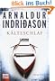 K�lteschlaf: Erlendur Sveinssons 8. Fall: Island-Krimi