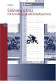 Einführung in EXCEL 2000 mit Grundlagen des Wirtschaftsrechnens