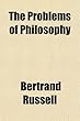 The Problems of Philosophy