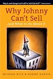 Why Johnny Can't Sell... and What to Do About It