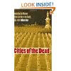Cities of the Dead: Contesting the Memory of the Civil War in the South, 1865-1914 (Civil War America)