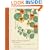 Plants and Their Application to Ornament: A Nineteenth-Century Design Primer