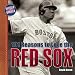 101 Reasons to Love the Red Sox (Revised)