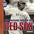 101 Reasons to Love the Red Sox