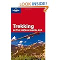 Trekking in the Indian Himalaya (Lonely Planet Walking Guides)