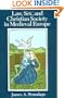 Law, Sex, and Christian Society in Medieval Europe