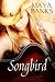 Songbird: A Linger Story
