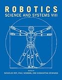 Robotics : science and systems VIII