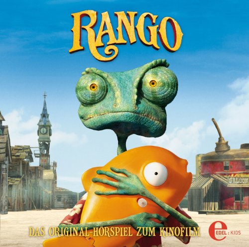 Rango - Das Original-Hrspiel zum Kinofilm