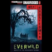 Everwild: Skinjacker Trilogy, Book 2 | Neal Shusterman