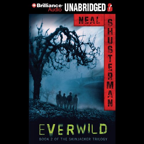Everwild: Skinjacker Trilogy, Book 2 Everwild: Skinjacker Trilogy, Book 2