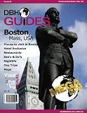 Boston Massachusetts City Travel Guide 2012: Attractions, Restaurants, and More... (DBH Mega City Guides)