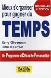 Mieux s organiser pour gagner du temps : Un Programme d Efficacité Personnalisé