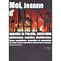 Moi Jeanne d'Arc de Val�rie Mangin