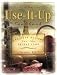 Use It Up Cookbook: Creative Recipes for the Frugal Cook [Paperback]
