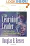 The Learning Leader: How to Focus School Improvement for Better Results