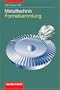 Metalltechnik Formelsammlung. (Lernmaterialien)