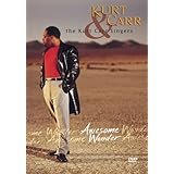 Kurt Carr and the Kurt Carr Singers: Awesome Wonder (2007)