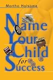 Name Your Child For Success
