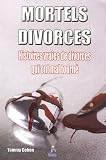 Mortels divorces