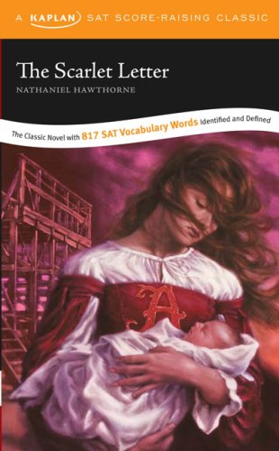 The Scarlet Letter: A Kaplan SAT Score-Raising Classic