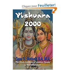 Yishvara 2000: The Hindu Ancestor of Judaism Speaks to This Millennium