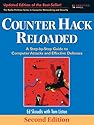 Counter Hack Reloaded: A Step-by-Step Guide to Computer Attacks and Effective Defenses (2nd Edition)