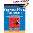 Counter Hack Reloaded: A Step-by-Step Guide to Computer Attacks and Effective Defenses...
