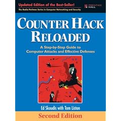 Counter Hack Reloaded: A Step-by-Step Guide to Computer Attacks and Effective Defenses