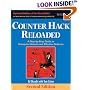Counter Hack Reloaded: A Step-by-Step Guide to Computer Attacks and Effective Defenses (2nd Edition) (The Radia Perlman Series in Computer Networking and Security)