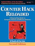 Counter Hack Reloaded: A Step-by-Step Guide to Computer Attacks and Effective Defenses (2nd Edition) (Radia Perlman Series in Computer Networking and Security)
