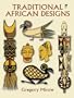 Traditional African Designs (Dover Pictorial Archive)