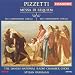 Classical Music : Pizzetti: Messa di Requiem; Tre Composizioni Corali; Due Composizioni Corali
