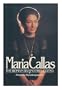 Maria Callas: The Woman Behind the Legend