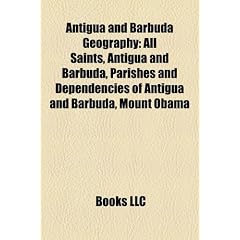 Antigua and Barbuda Geography: All Saints, Antigua and Barbuda, Parishes and Dependencies of Antigua and Barbuda, Mount Obama